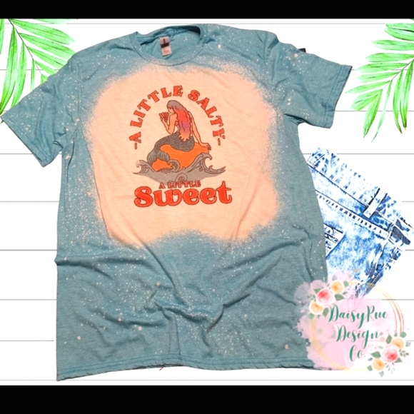 REDUCED PRICE! A Little Salty A Little Sweet Mermaid Bleached Tee - Picture 1 of 1